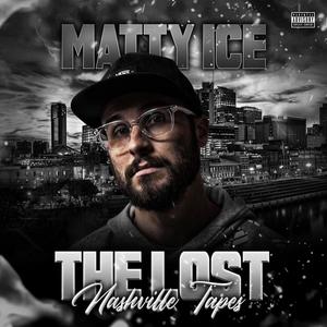 The Lost Nashville Tapes (Explicit)