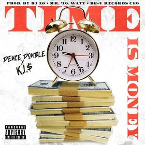 Time Is Money (feat. K.i.$) [Explicit]