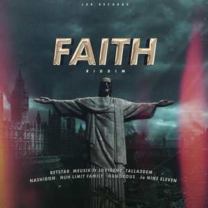 Faith Riddim (Explicit)