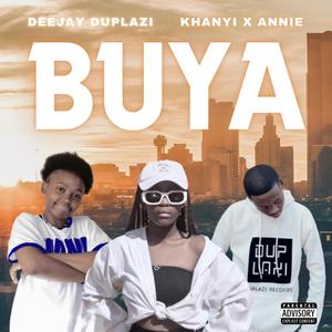 Buya (feat. Khanyi & Annie)