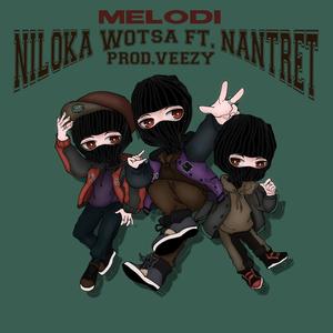 Melodi (feat. Nantret & Veezy) (Explicit)