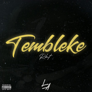 Tembleke Rkt (Explicit)