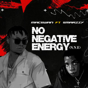 No Negative Energy (N.N.E) [Explicit]