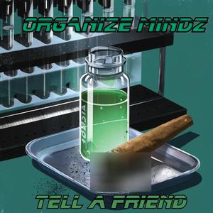 Tell A Friend (Explicit)