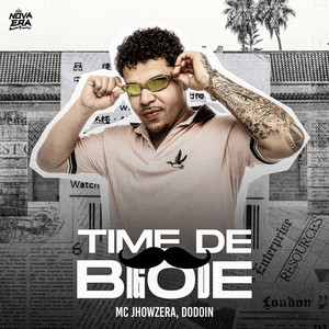 Time de Bigode (Explicit)