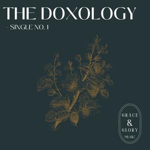 The Doxology (Trinity) (feat. Caleb Hardage & Camryn Hardage)