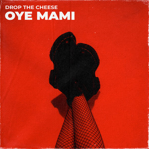 Oye Mami (Extended Mix)