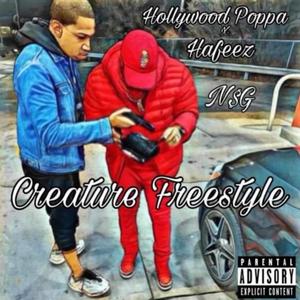 Creature Freestyle (Explicit)