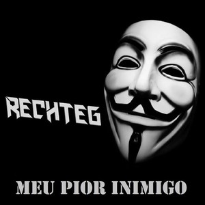 Meu Pior Inimigo