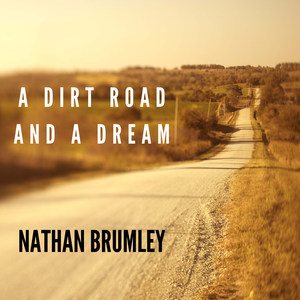 A Dirt Road and a Dream