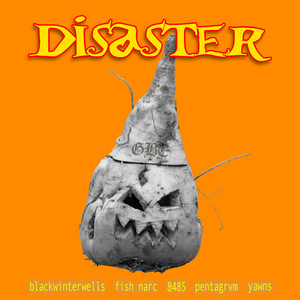 Disaster (Explicit)