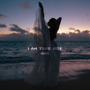 I Am Your Vibe