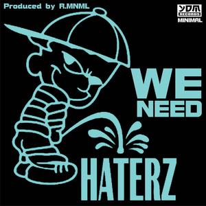 Haterz - We Need (普通版)