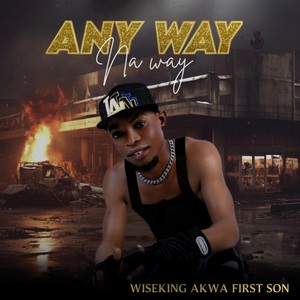 Any way na way