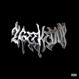 2Geekedup (Explicit)