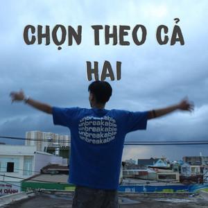 Chọn Theo Cả Hai