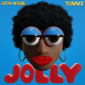 Jolly(feat. Truvi)