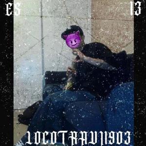 Im a Sureno (LocoTravi1903) (Explicit)