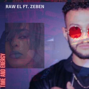 Time And Energy(feat. Zeben)