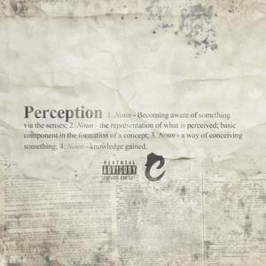 Perception (feat. Nataanii Means & McKinzie) (Explicit)