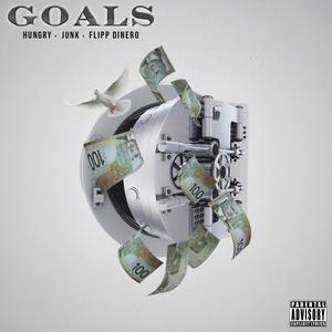 Goals(feat. Flipp Dinero) (Explicit)