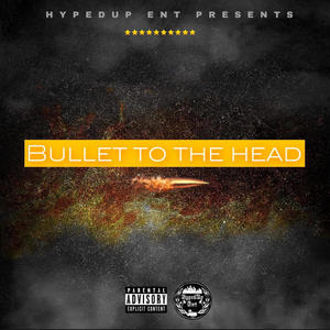 Bullet to the Heaad (feat. K.O, Darkman & RIC Ro) [Explicit]