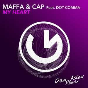 My Heart (Dan Aslow Remix)