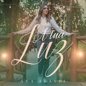 A Tua Luz