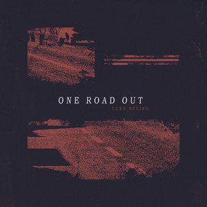 One Road Out