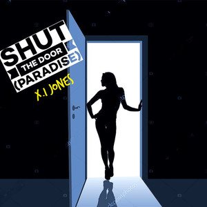 Shut the Door (Paradise)