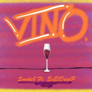 Vino (feat. EsElDaniP)