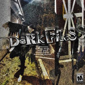 Dark Files (Explicit)