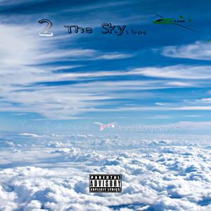 2 The Sky and Beyond (Explicit)