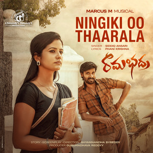 Ningiki Oo Thaarala (From "Ramabhadra")