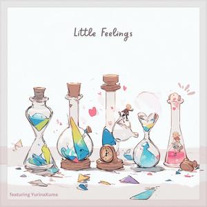 Little Feelings (feat. YurinaKuma)