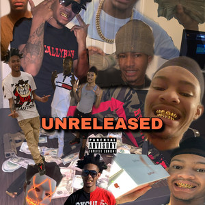 Unreleased (Explicit)