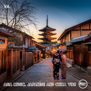 Asia Music. Japanese and China Vibe Vol.001