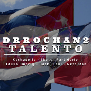 Drrochan2 Talento (Explicit)