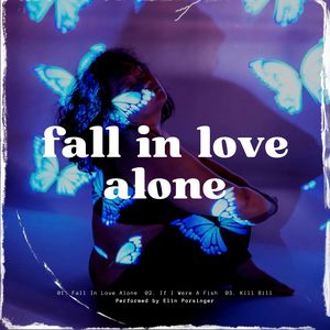 Fall In Love Alone