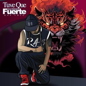 Tuve que hacerme fuerte (Explicit)