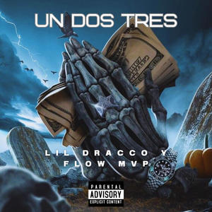 Un Dos Tres (Explicit)