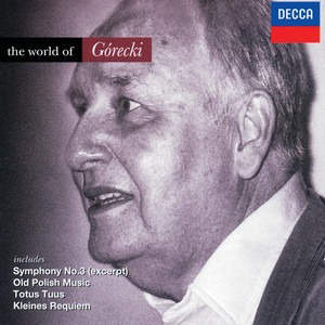 Gorecki: The World of Gorecki