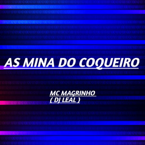 AS MINA DO COQUEIRO (Explicit)