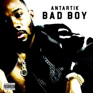 Bad Boy (Explicit)