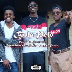 Bula Pelo (feat. Dynamite & Stoney Waters)