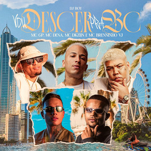 Vou Descer Pra BC (Explicit)