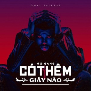 Có Thêm Giây Nào (Explicit)