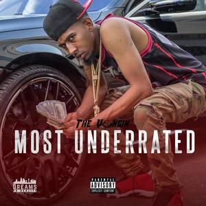 Most Underrated (Explicit)