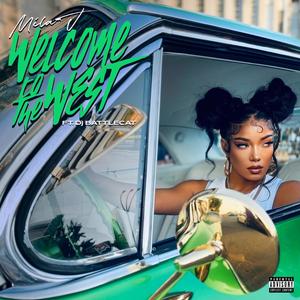 Welcome to the West (feat. Dj Battlecat) (Explicit)