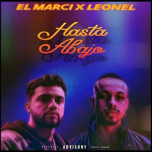 Hasta Abajo (feat. Leonel) (Explicit)